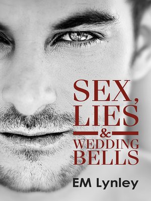 cover image of Sex, Lies & Wedding Bells